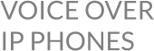 VOICE OVERIP PHONES